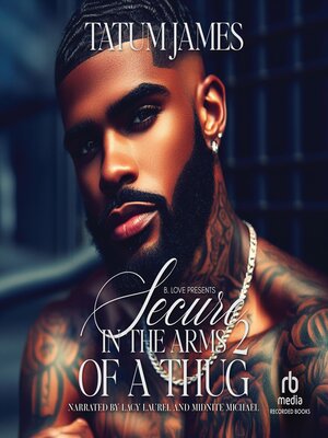 Secure in the Arms of a Thug 2 - Audiobook